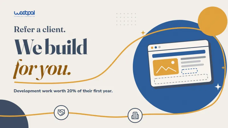 An illustration on a cream ground: a gold line runs from a handshake past a client's building to a website being built on a blue circle, then loops back to underline "for you" in the words "Refer a client. We build for you. Development work worth 20% of their first year."