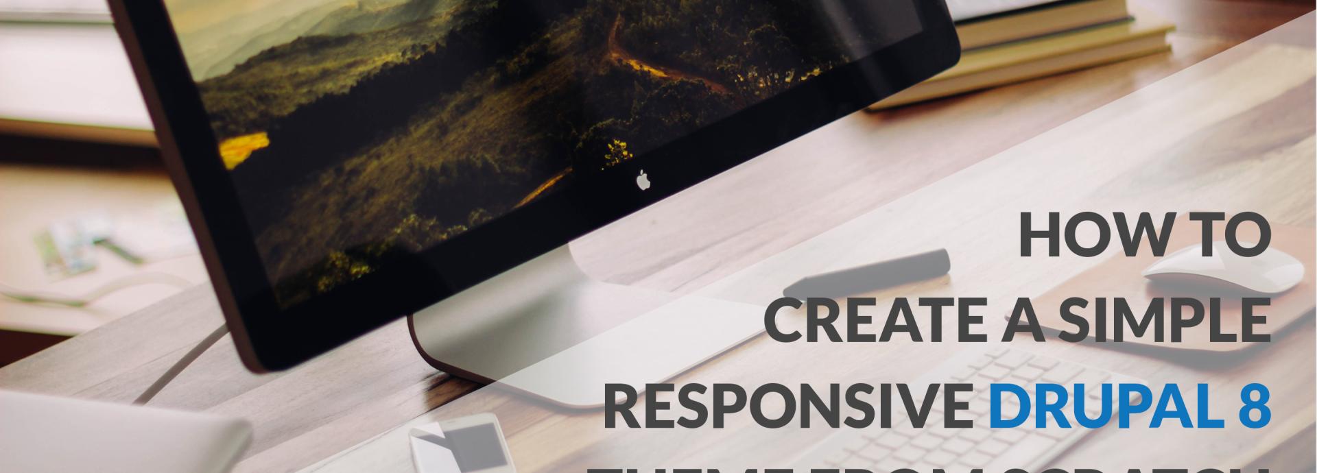 create drupal 8 theme create drupal 8 theme