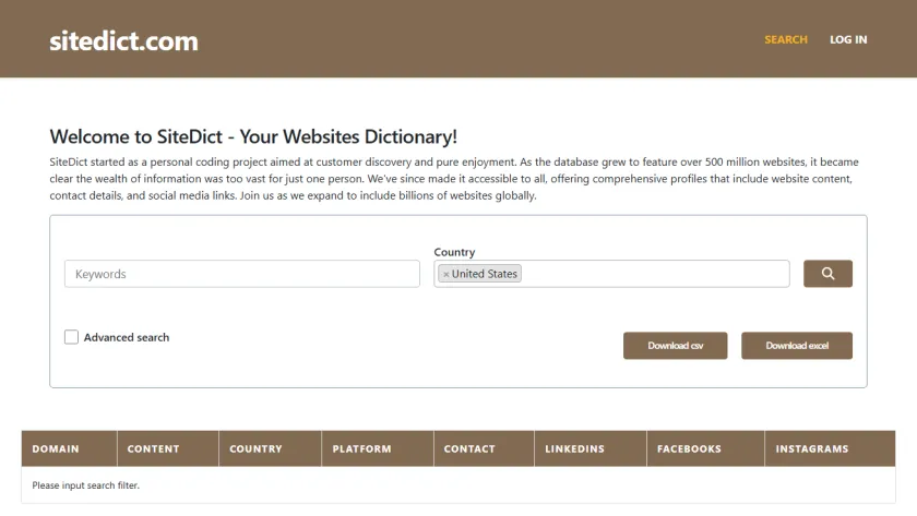 The SiteDict homepage, showing a brown header with the sitedict.com wordmark above a white page with a welcome heading, a keyword and country search form with CSV and Excel download buttons, and an empty results table.