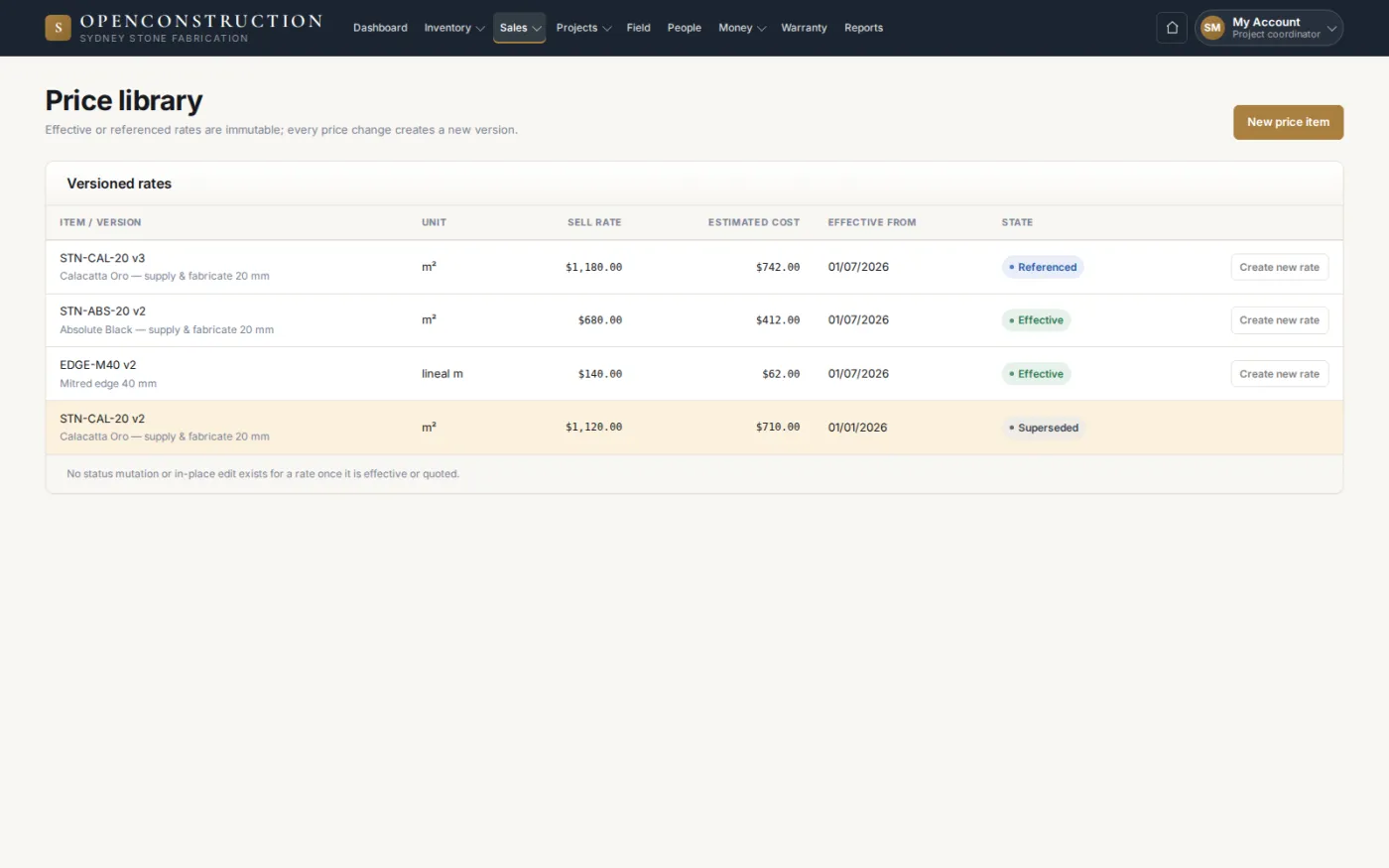 Sell rates and estimated costs are versioned rather than edited: once a rate has been quoted, changing it creates a new version and supersedes the old one.