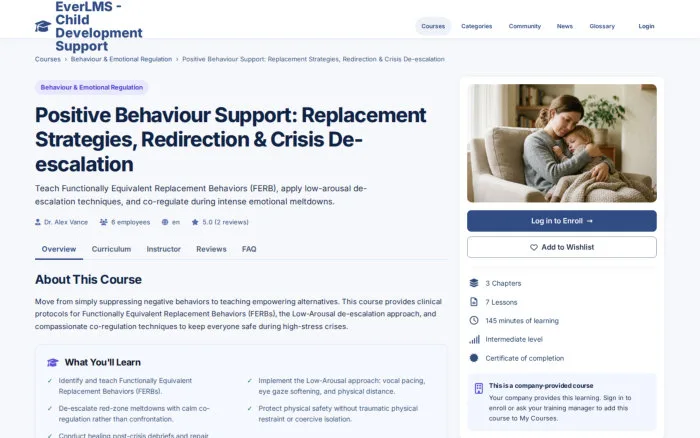 Positive Behaviour Support: Replacement Strategies, Redirection & Crisis De-escalation | EverLMS - Child Development Support