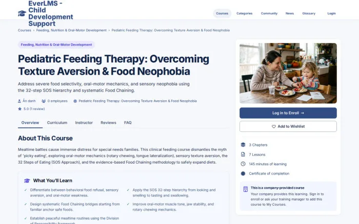 Pediatric Feeding Therapy: Overcoming Texture Aversion & Food Neophobia | EverLMS - Child Development Support