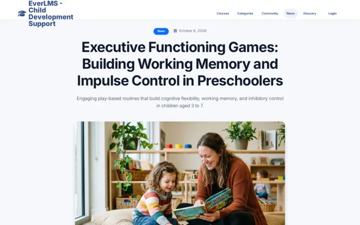 Executive Functioning Games: Building Working Memory and Impulse Control in Preschoolers | EverLMS - Child Development Support