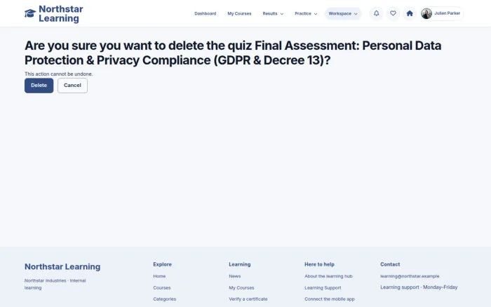 Are you sure you want to delete the quiz Final Assessment: Personal Data Protection & Privacy Compliance (GDPR & Decree 13)?
